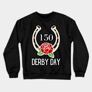 150Th Derby Day 2024 Ky Derby 2024 Crewneck Sweatshirt